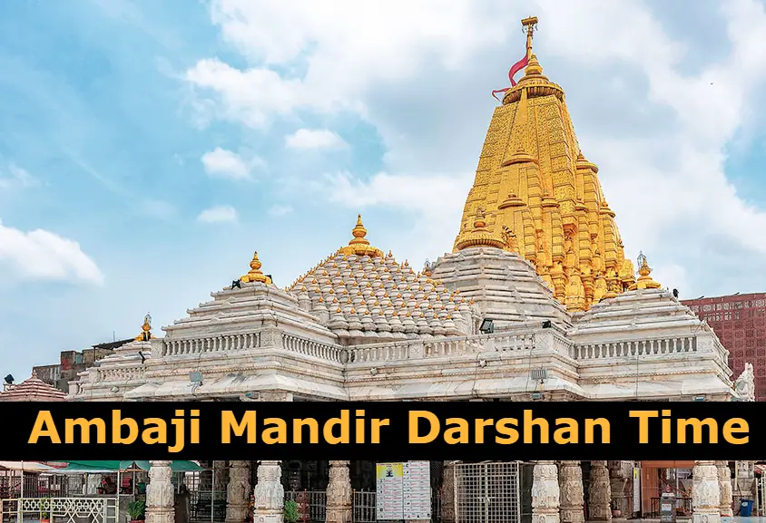How Ambaji Temple Time Can Change by Day and Occasion - ambaji temple time