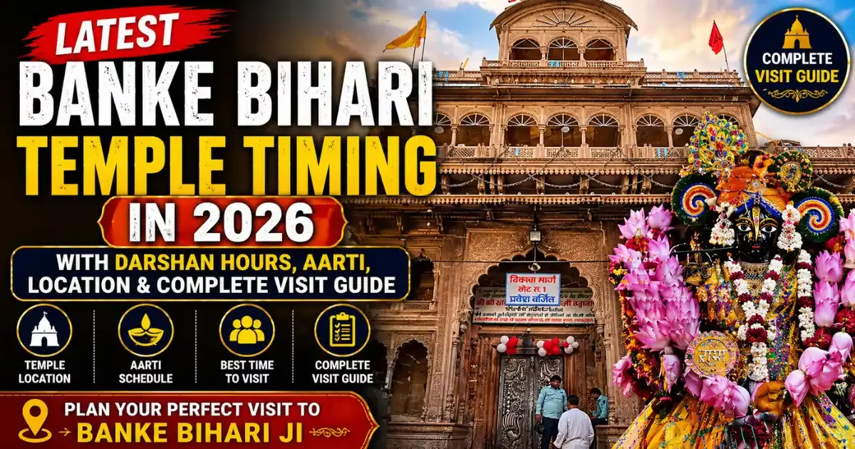 Seasonal planning in Vrindavan - banke bihari mandir timing