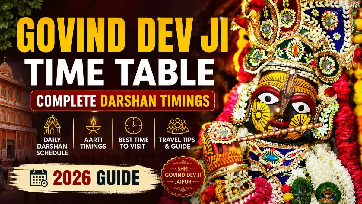 Cross-check before setting out - govind dev ji aarti time today