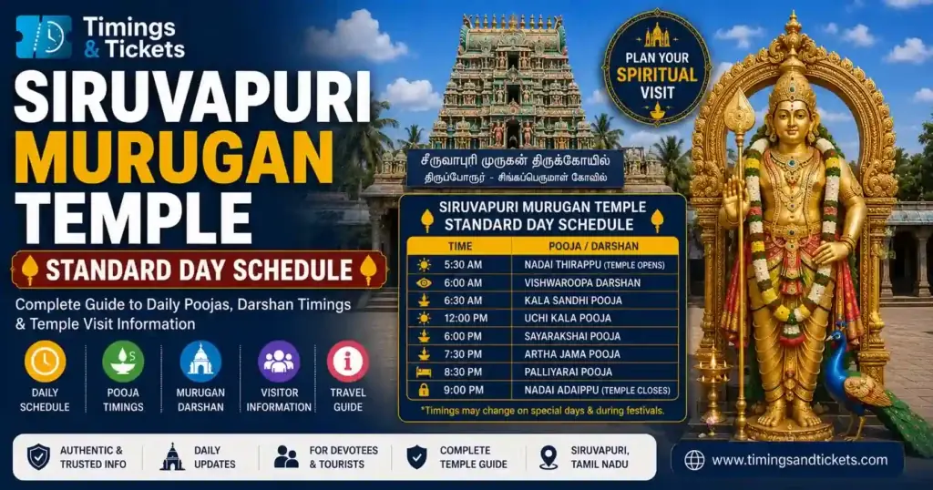 Siruvapuri Murugan Temple Timings 2026: Day-Wise Darshan Guide - Timings and Tickets