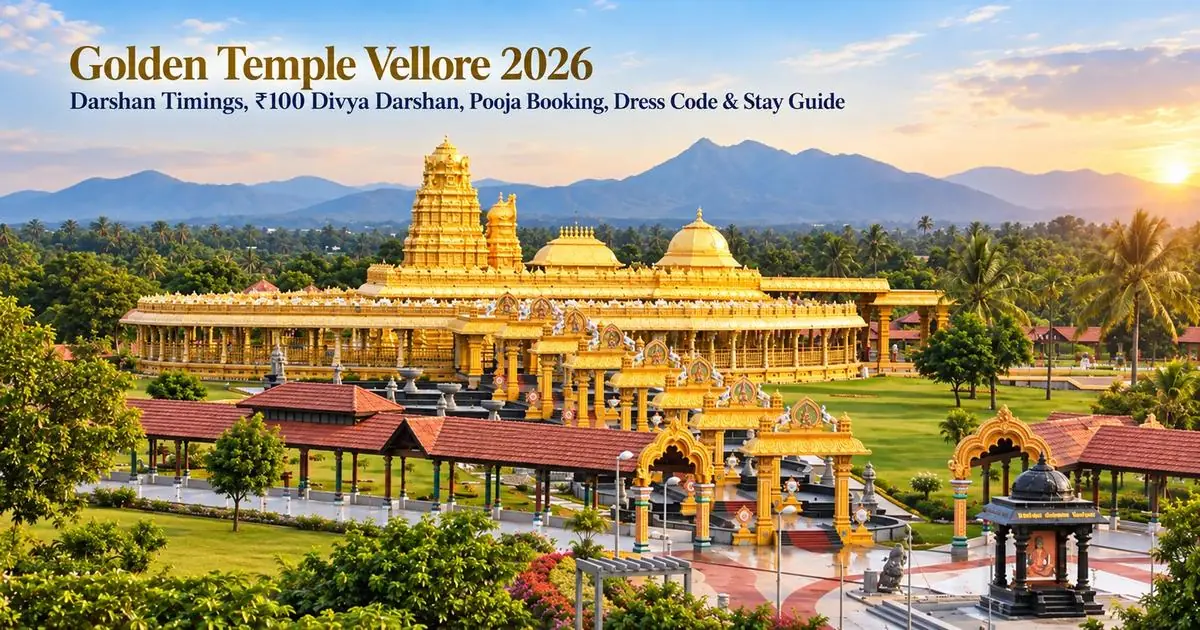 Sripuram Golden Temple Vellore 2026: Darshan Timings, Ticket Price, Pooja & Stay Guide - TemplesTalk.com