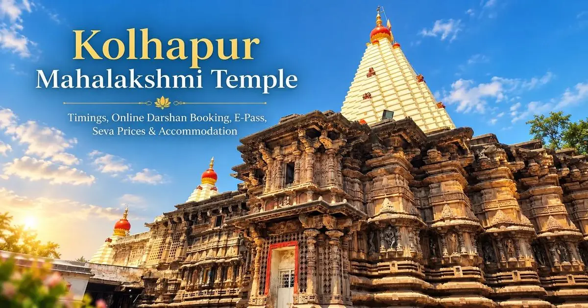 Kolhapur Darshan Pass: Timings, Booking and Pooja Details