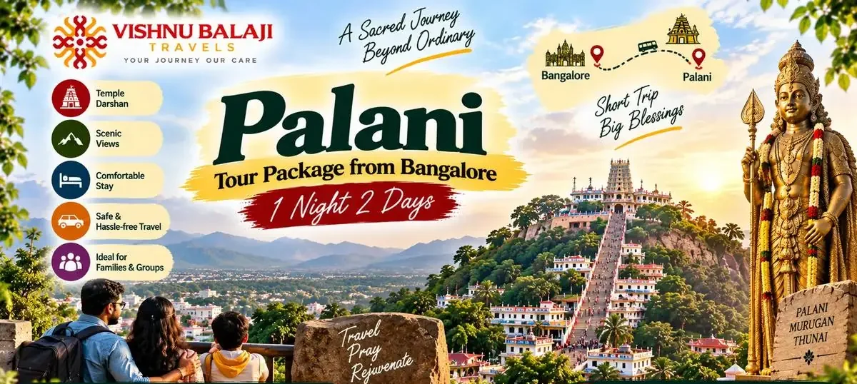 A sensible one-day and overnight plan - palani temple online booking