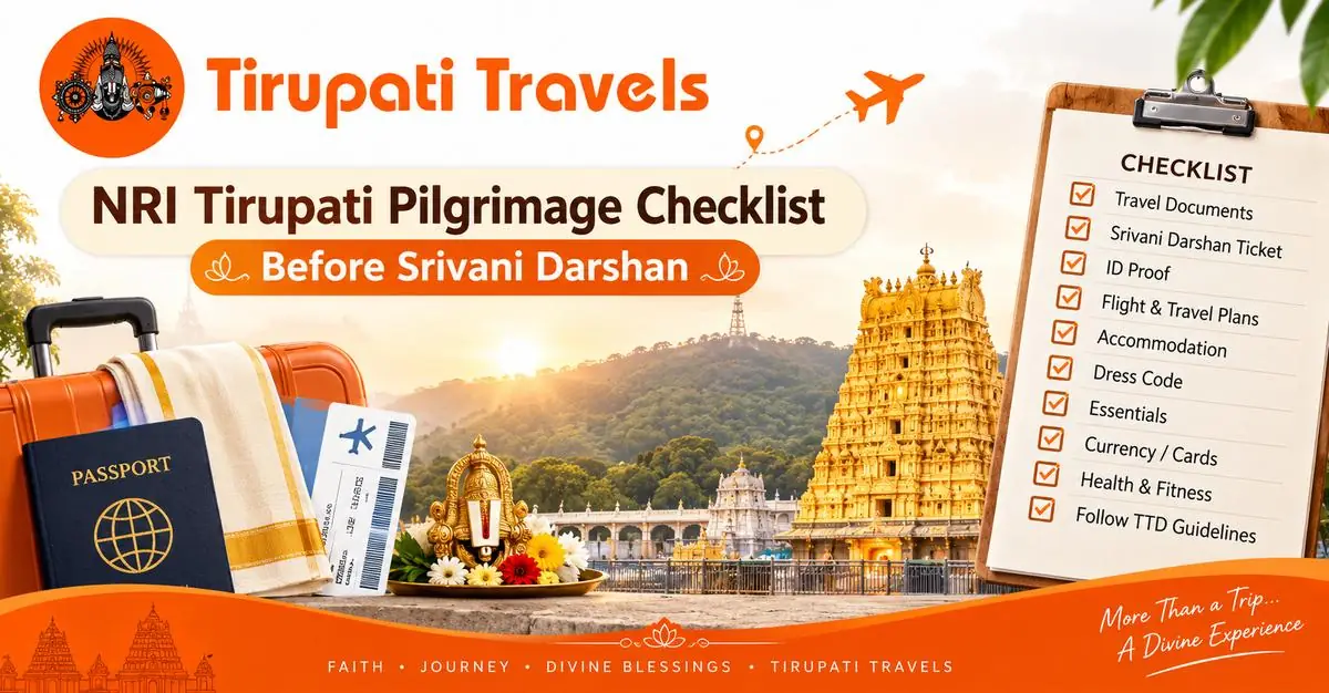 Useful checks before leaving home - tirupati vip darshan